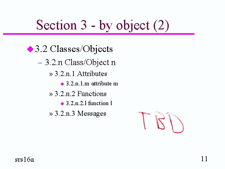 Section 3 - by object (2) u 3. 2 Classes/Objects – 3. 2. n