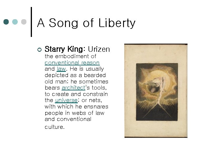 A Song of Liberty ¢ Starry King: Urizen the embodiment of conventional reason and