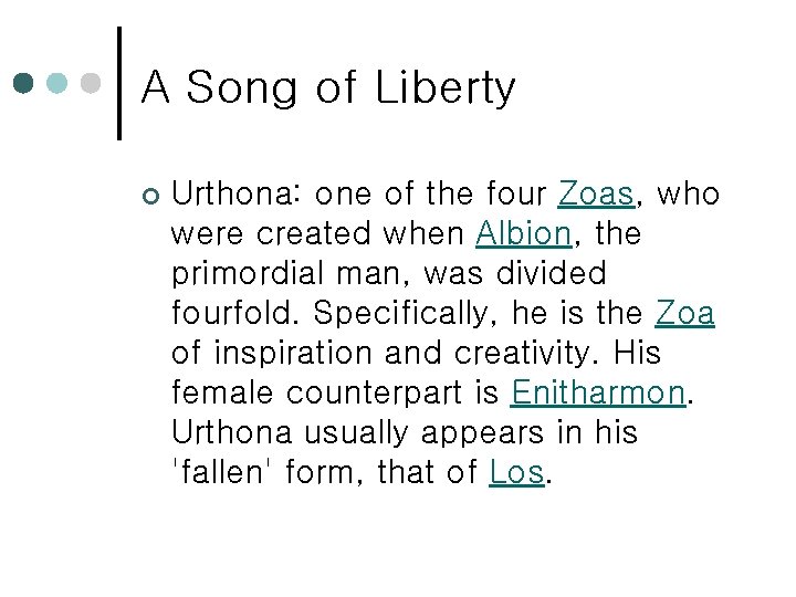 A Song of Liberty ¢ Urthona: one of the four Zoas, who were created