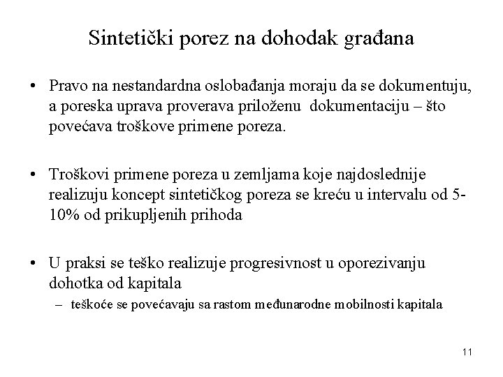 Sintetički porez na dohodak građana • Pravo na nestandardna oslobađanja moraju da se dokumentuju,