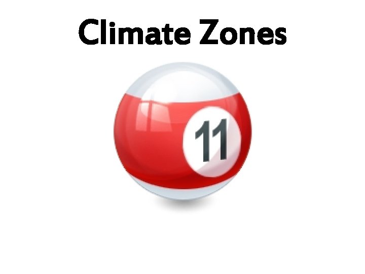 Climate Zones 