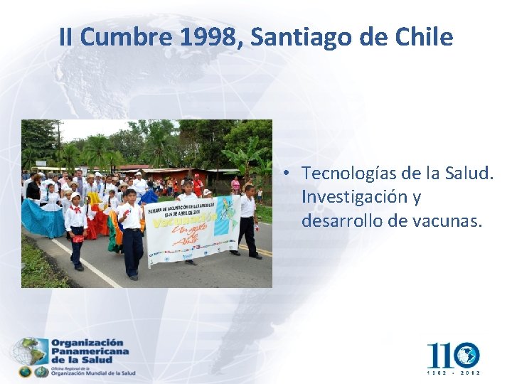 II Cumbre 1998, Santiago de Chile • Tecnologías de la Salud. Investigación y desarrollo