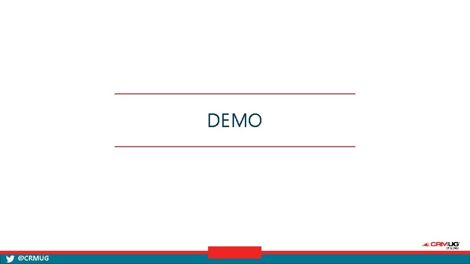 DEMO @CRMUG 