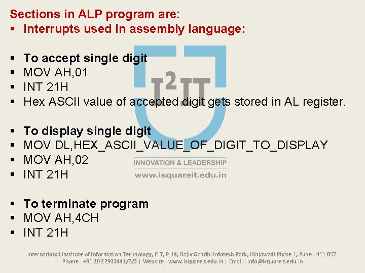 Sections in ALP program are: § Interrupts used in assembly language: § § To Sections in ALP program are: § Interrupts used in assembly language: § § To