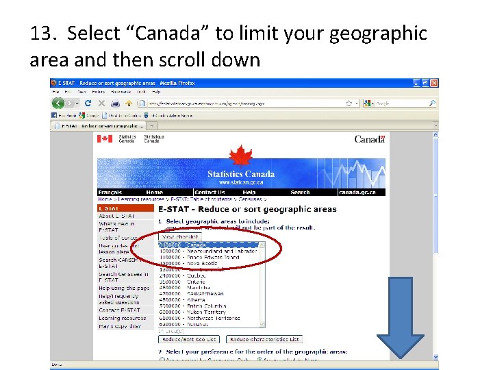 13. Select “Canada” to limit your geographic area and then scroll down 