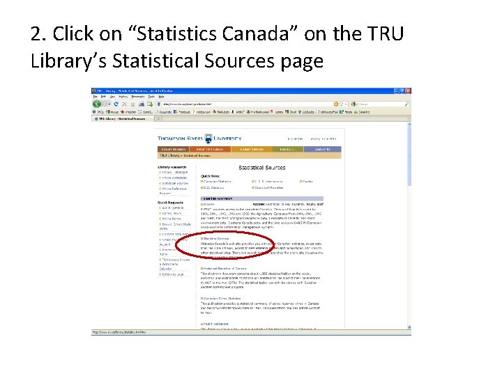 2. Click on “Statistics Canada” on the TRU Library’s Statistical Sources page 
