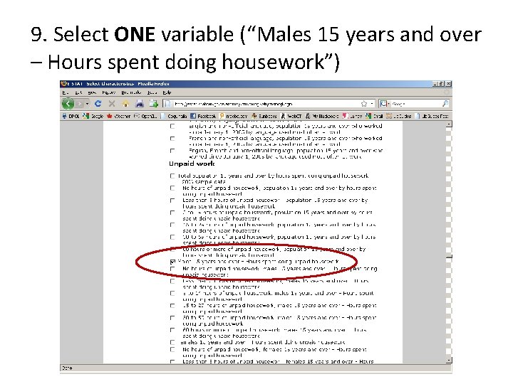 9. Select ONE variable (“Males 15 years and over – Hours spent doing housework”)