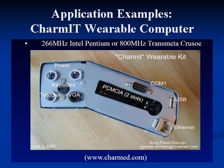 Application Examples: Charm. IT Wearable Computer 