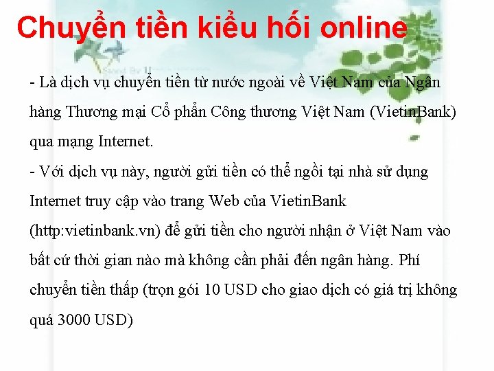 Chuyển tiền kiểu hối online - Là dịch vụ chuyển tiền từ nước ngoài