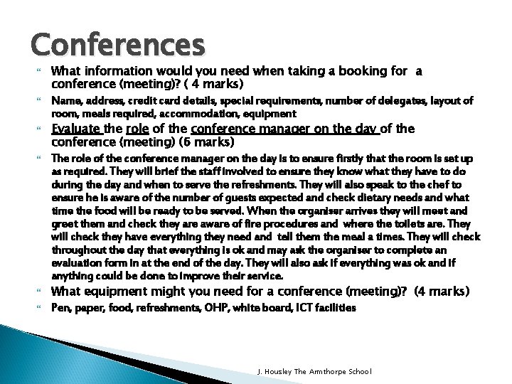 Conferences What information would you need when taking a booking for a conference (meeting)?