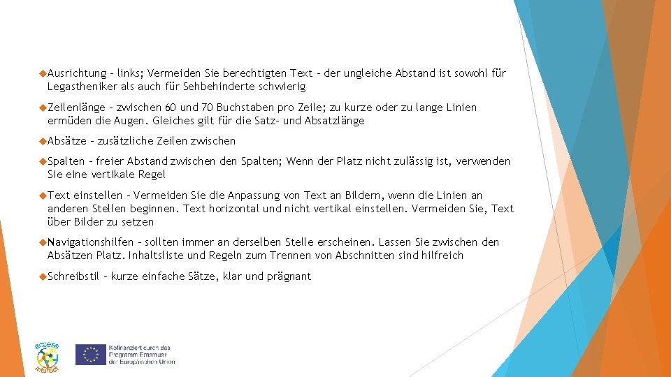  Ausrichtung - links; Vermeiden Sie berechtigten Text - der ungleiche Abstand ist sowohl