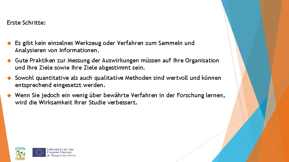 Erste Schritte: Es gibt kein einzelnes Werkzeug oder Verfahren zum Sammeln und Analysieren von