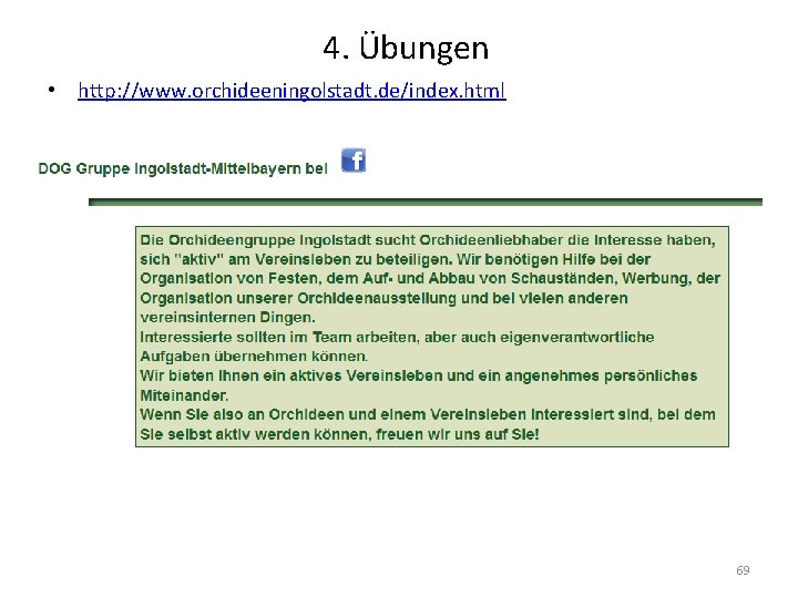 4. Übungen • http: //www. orchideeningolstadt. de/index. html 69 