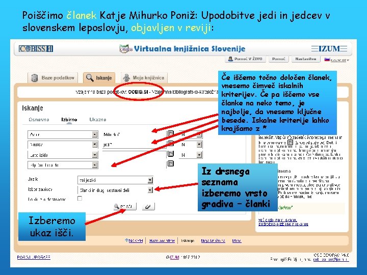 Poiščimo članek Katje Mihurko Poniž: Upodobitve jedi in jedcev v slovenskem leposlovju, objavljen v