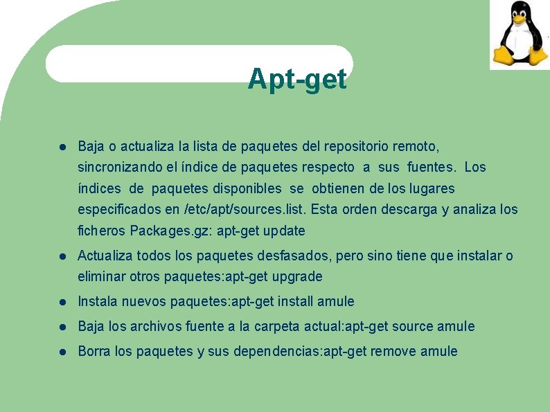 Apt-get Baja o actualiza la lista de paquetes del repositorio remoto, sincronizando el índice