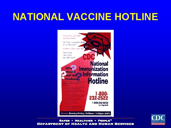 NATIONAL VACCINE HOTLINE 