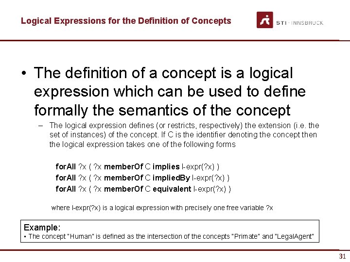 Logical Expressions for the Definition of Concepts • The definition of a concept is