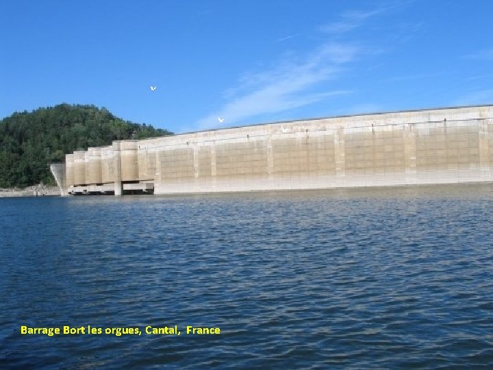 Barrage Bort les orgues, Cantal, France 