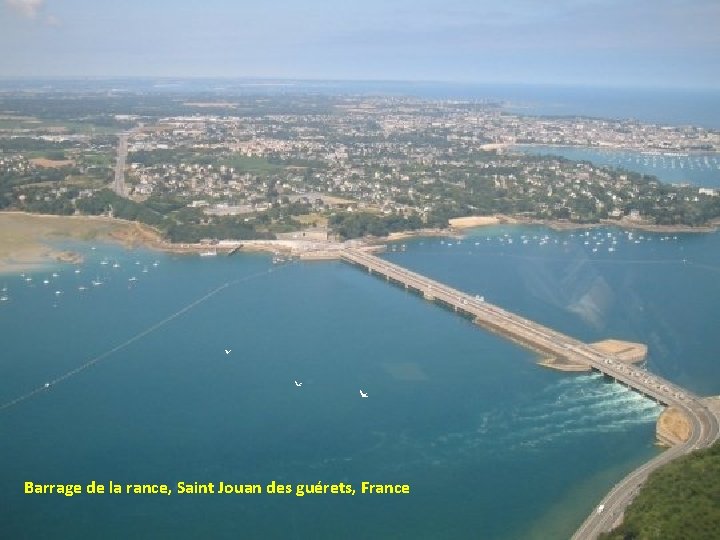 Barrage de la rance, Saint Jouan des guérets, France 