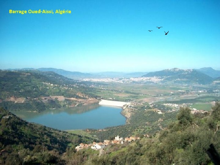 Barrage Oued-Aissi, Algérie 