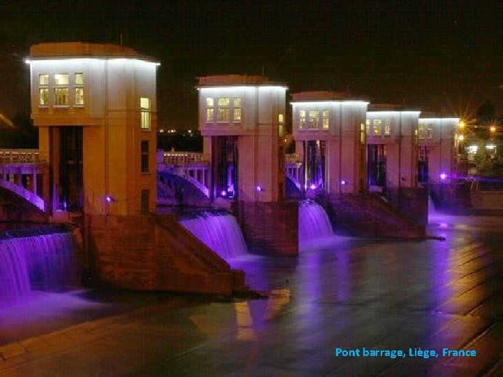 Pont barrage, Liège, France 