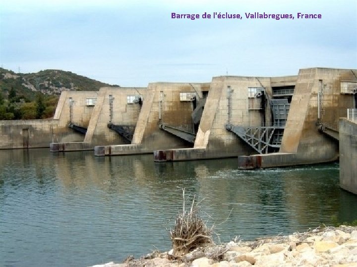 Barrage de l'écluse, Vallabregues, France 