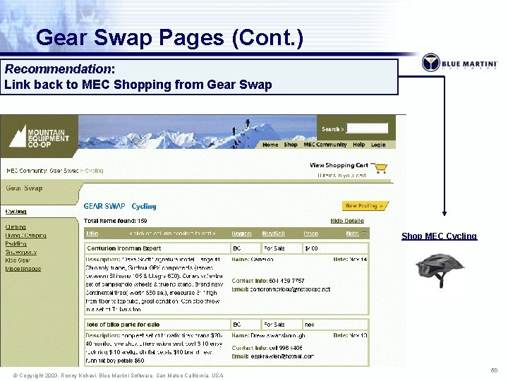 Gear Swap Pages (Cont. ) Recommendation: Link back to MEC Shopping from Gear Swap
