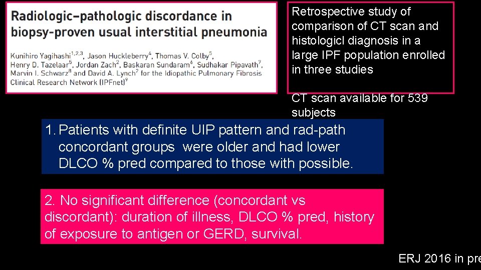 Retrospective study of comparison of CT scan and histologicl diagnosis in a large IPF