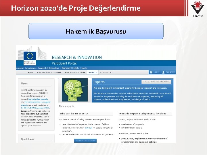 Horizon 2020’de Proje Değerlendirme TÜBİTAK Hakemlik Başvurusu 