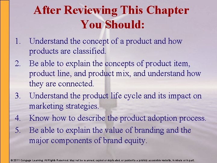 After Reviewing This Chapter You Should: 1. Understand the concept of a product and