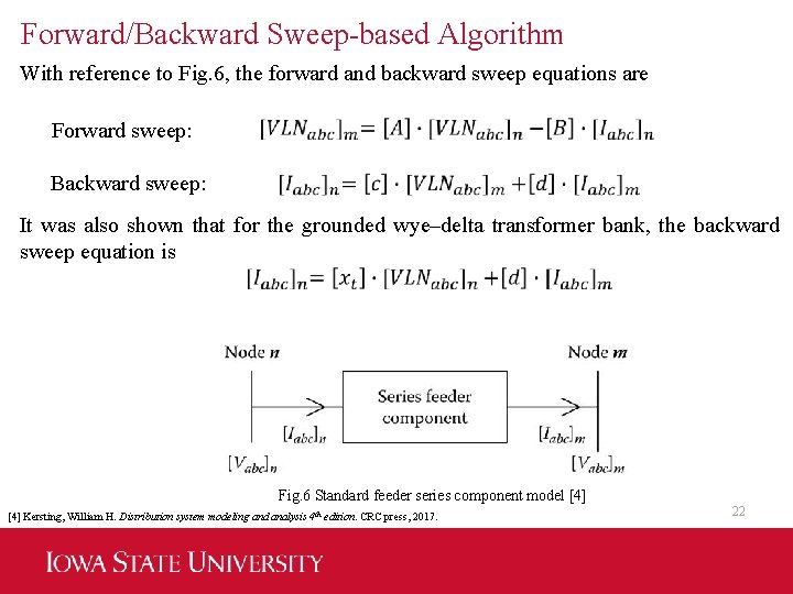 Forward/Backward Sweep-based Algorithm With reference to Fig. 6, the forward and backward sweep equations