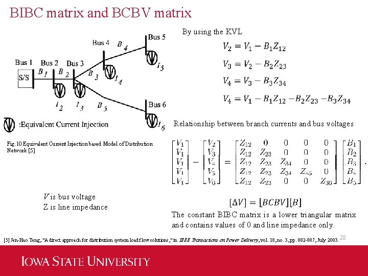 BIBC matrix and BCBV matrix By using the KVL Relationship between branch currents and