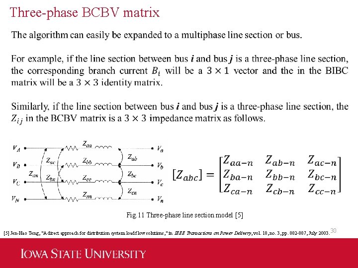 Three-phase BCBV matrix Fig. 11 Three-phase line section model [5] Jen-Hao Teng, "A direct