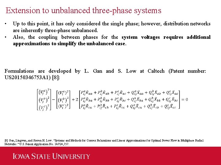 Extension to unbalanced three-phase systems • • Up to this point, it has only