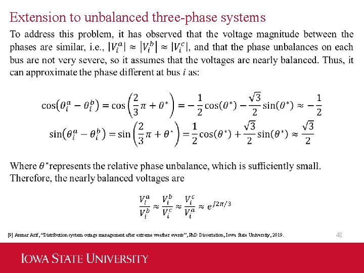 Extension to unbalanced three-phase systems [9] Anmar Arif, “Distribution system outage management after extreme