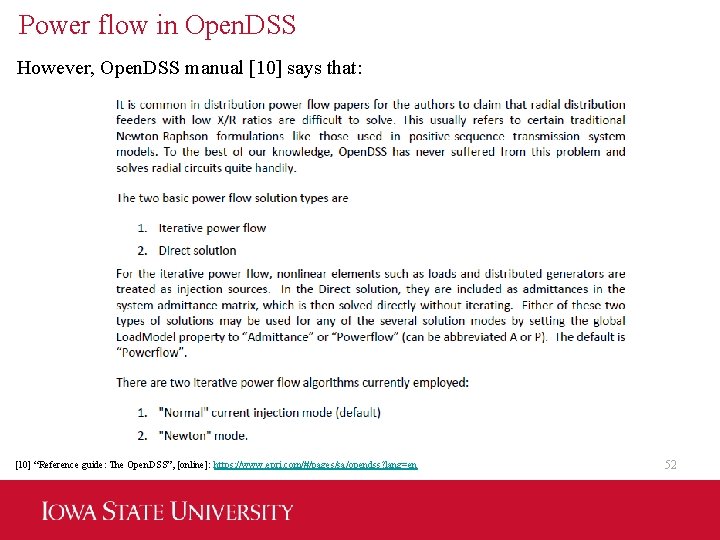 Power flow in Open. DSS However, Open. DSS manual [10] says that: [10] “Reference