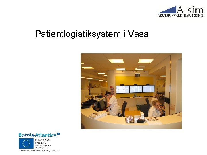 Patientlogistiksystem i Vasa 
