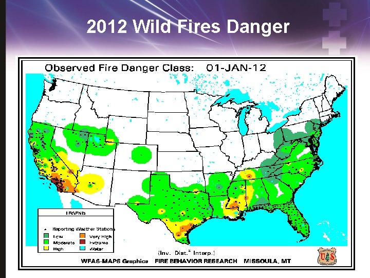 2012 Wild Fires Danger 