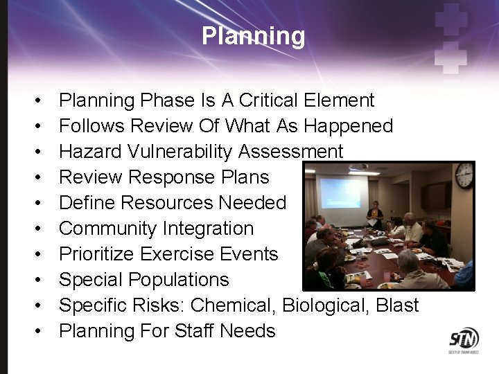 Planning • • • Planning Phase Is A Critical Element Follows Review Of What