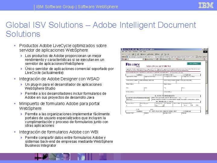 IBM Software Group | Software Web. Sphere Global ISV Solutions – Adobe Intelligent Document
