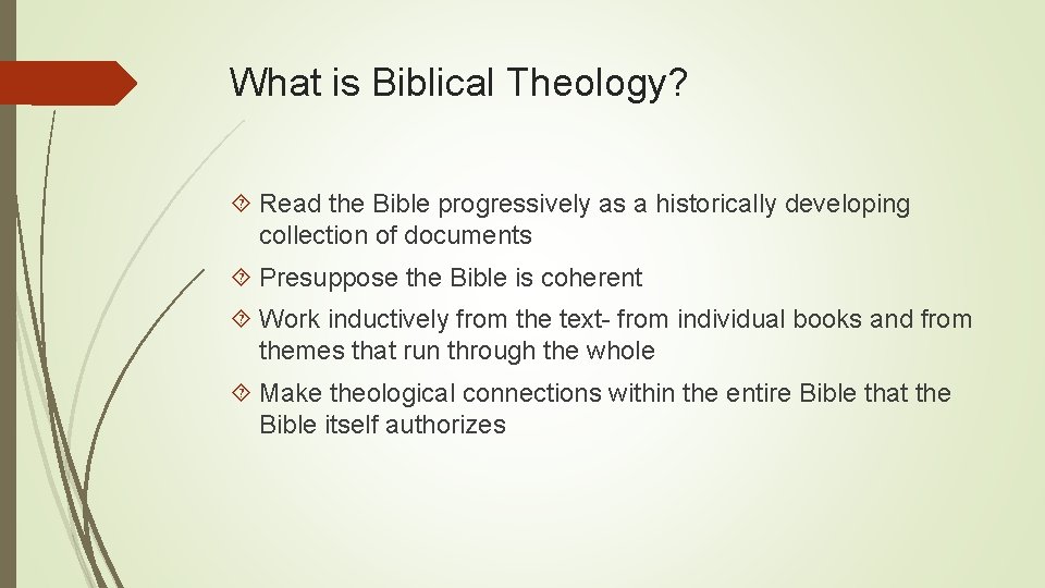 What is Biblical Theology? Read the Bible progressively as a historically developing collection of