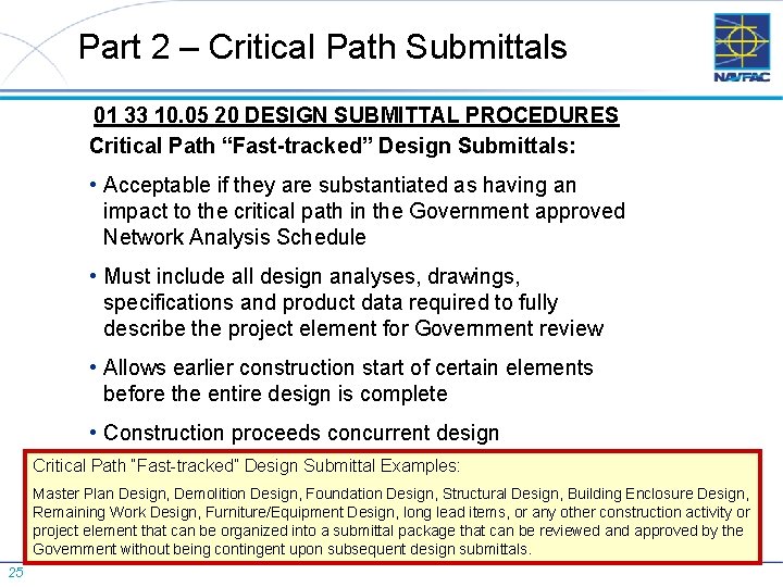 Part 2 – Critical Path Submittals 01 33 10. 05 20 DESIGN SUBMITTAL PROCEDURES