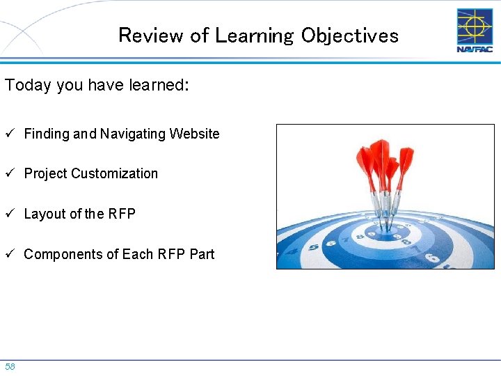 Review of Learning Objectives Today you have learned: ü Finding and Navigating Website ü