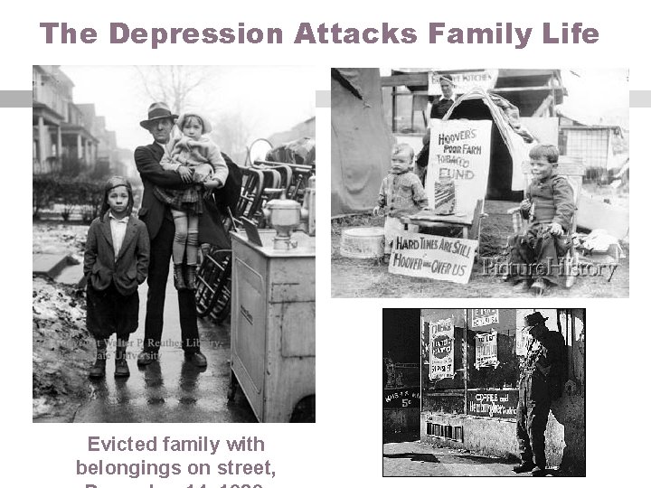 The Depression Attacks Family Life Evicted family with belongings on street, 