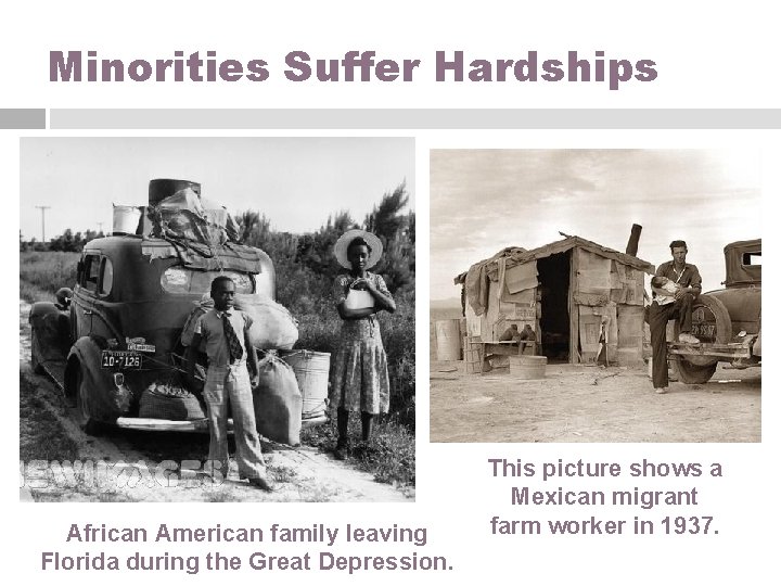 Minorities Suffer Hardships African American family leaving Florida during the Great Depression. This picture