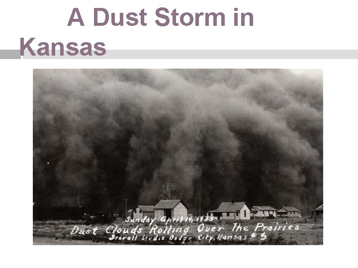 A Dust Storm in Kansas 