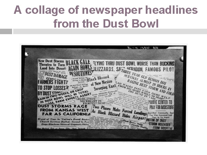 A collage of newspaper headlines from the Dust Bowl 