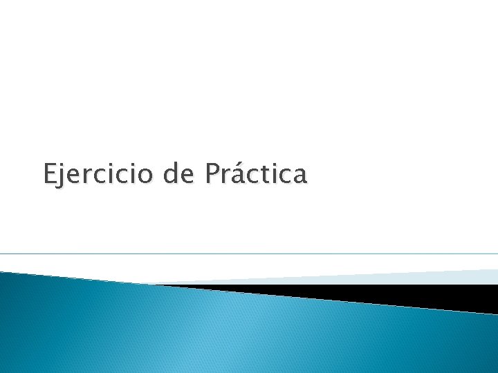 Ejercicio de Práctica 