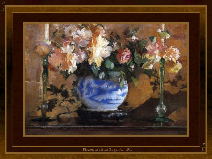 Flowers in a Blue Ginger Jar, 1930 