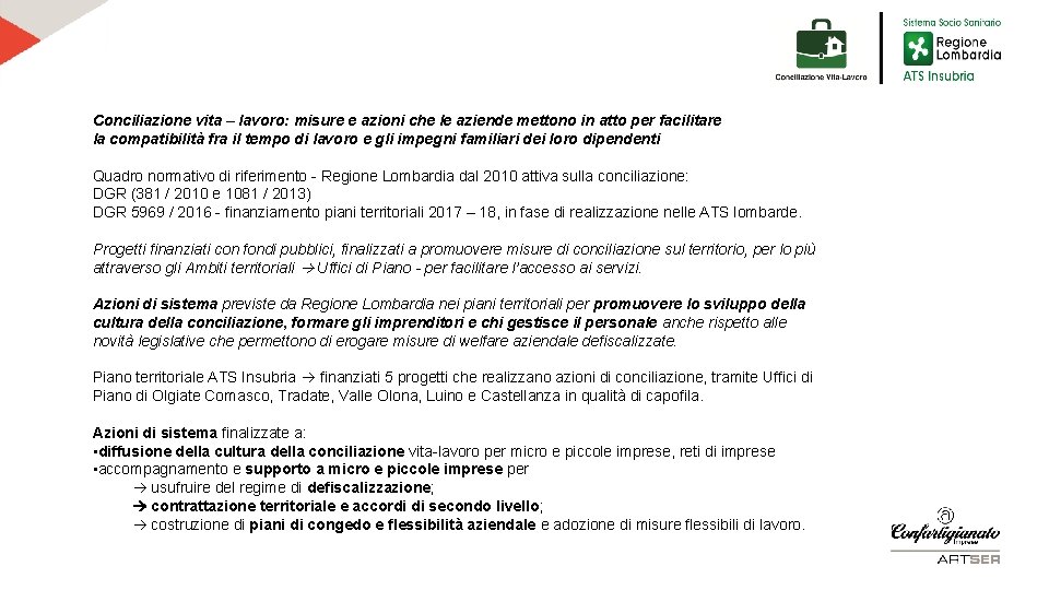 Conciliazione vita – lavoro: misure e azioni che le aziende mettono in atto per